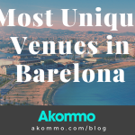 Barcelona Event Venues- 5 Unique Spaces for Your Event